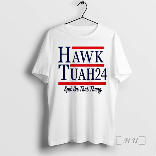 Officials Hawk Tuah 2024 Spit On That Thang - clothing by TeeHivey.com