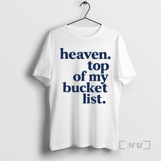 Officials Heaven Top Of My Bucket List