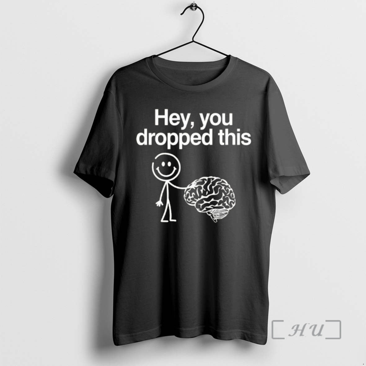 Officials Hey You Dropped This Funny Brain