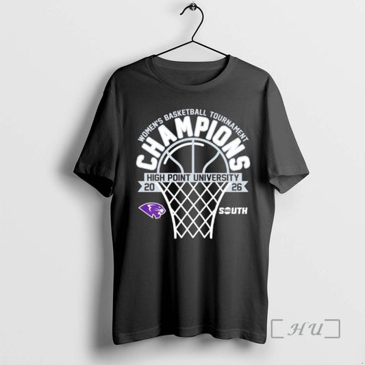 Officials High Point University 2026 Big South Womens Basketball Tournament Champions Premium T Shirts Sweater
