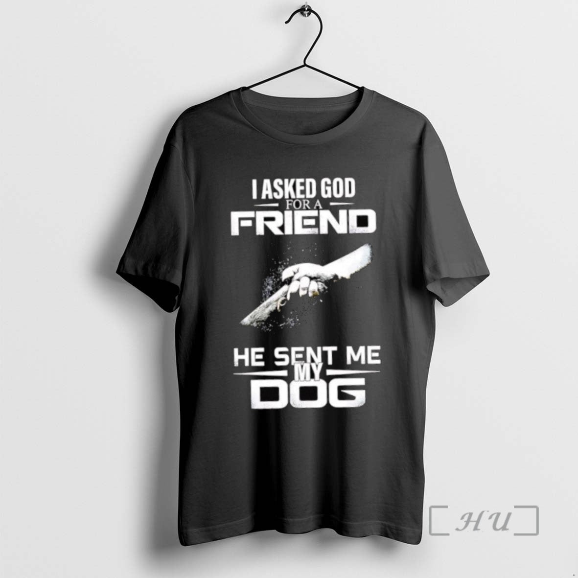 Officials Hold Hands I Asked God For A Friend He Sent Me Dog T Shirts - clothing by TeeHivey.com