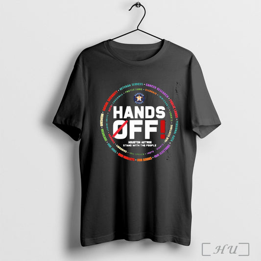 Officials Houston Astros Logo Hands Off Seattle Mariners Stand With The People T Shirt