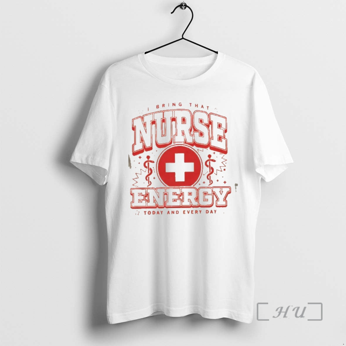 Officials I Bring That Nurse Energy Today And Every Day - clothing by TeeHivey.com