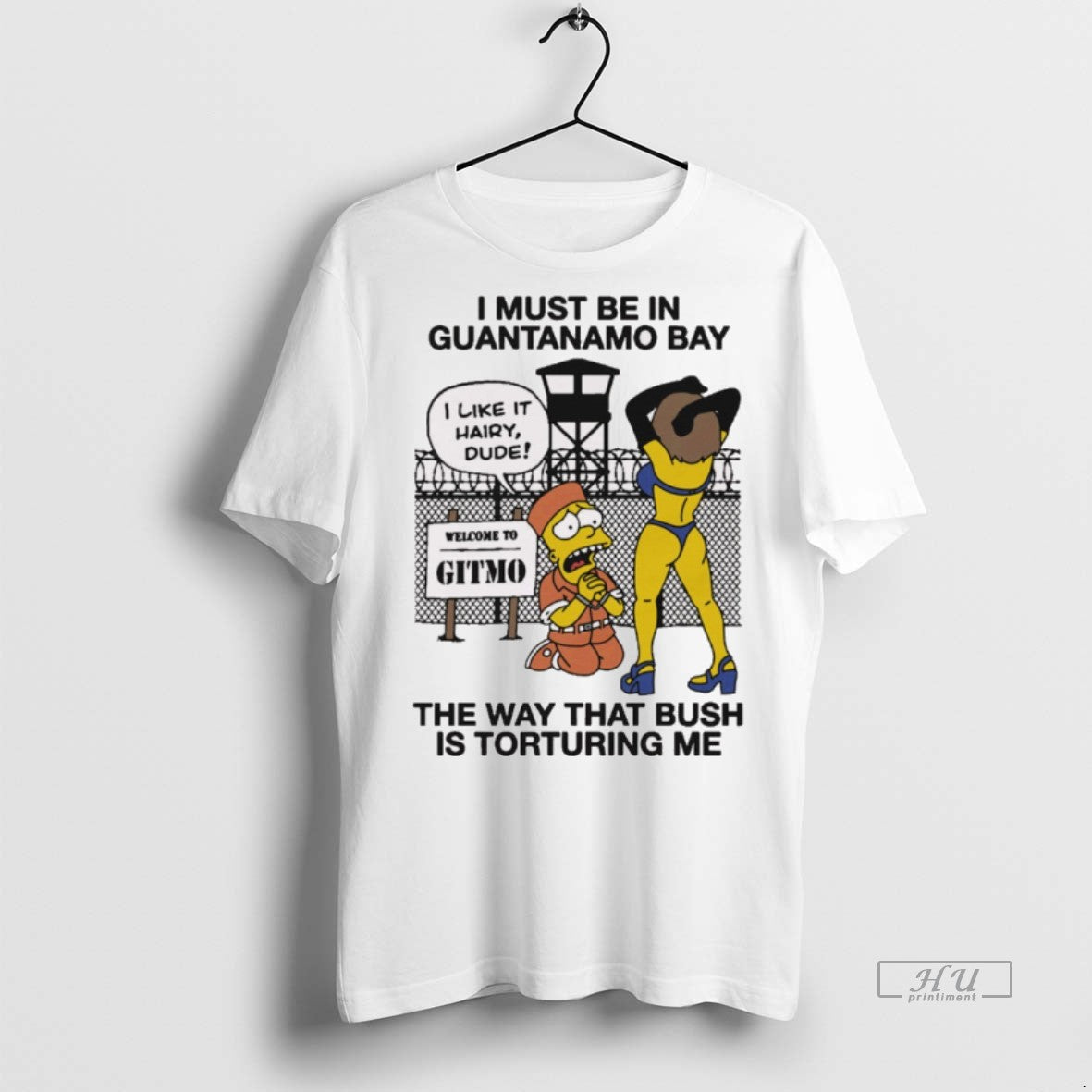 Officials I Must Be In Guantanamo Bay The Way That Bush Is Torturing Me That - clothing by TeeHivey.com