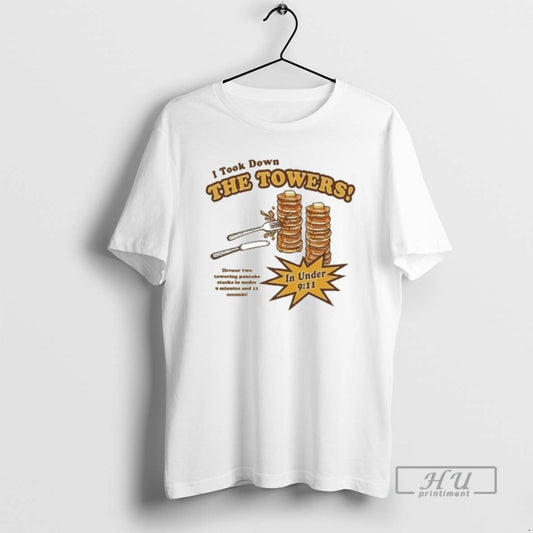 Officials I Took Down The Towers T Shirt
