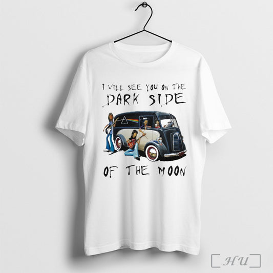 Officials I Will See You On The Dark Side Of The Moon T Shirt
