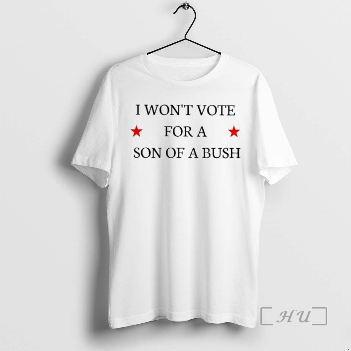 Officials I Wont Vote For A Son Of A Bush Text Premium T Shirts Sweater - clothing by TeeHivey.com