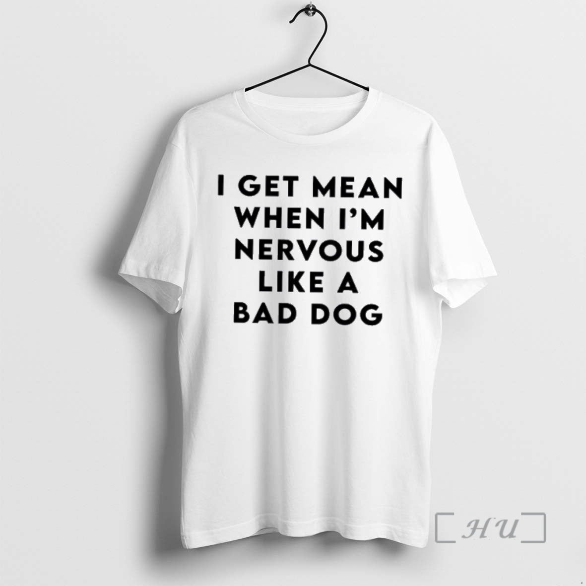 Officials I Get Mean When Im Nervous Like A Bad Dog Premium T Shirts Sweater - clothing by TeeHivey.com