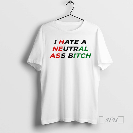 Officials I Hate A Neutral Ass Bitch