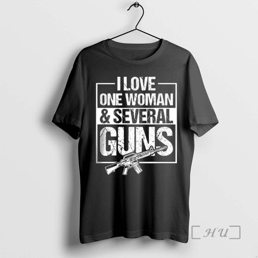Officials I Love One Woman And Several Guns Weapons - clothing by TeeHivey.com