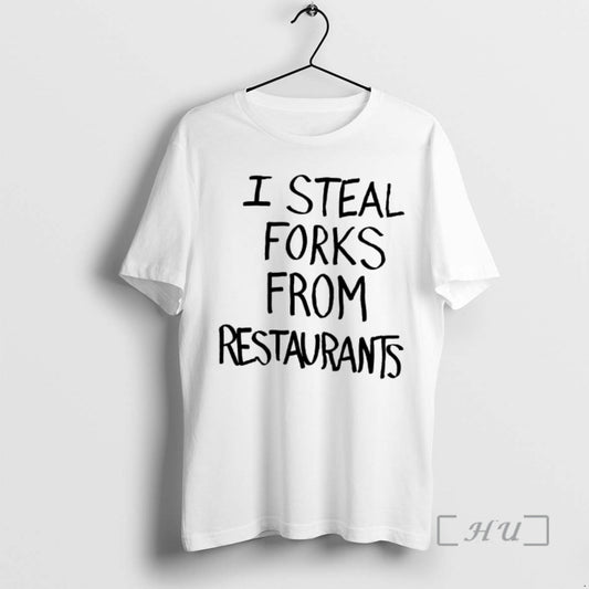 Officials I Steal Forks From Restaurants - clothing by TeeHivey.com