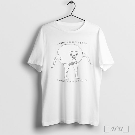 Officials I Want A Perfect Body Sarcastic Graphic T Shirt