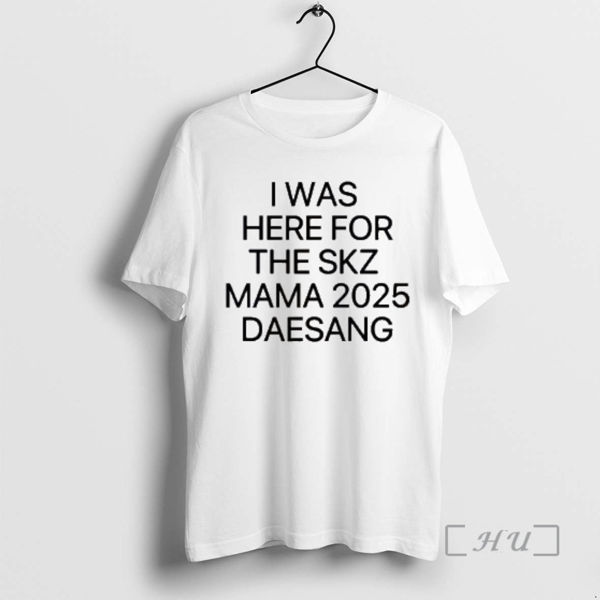 Officials I Was Here For The Skz Mama 2025 Daesang - clothing by TeeHivey.com