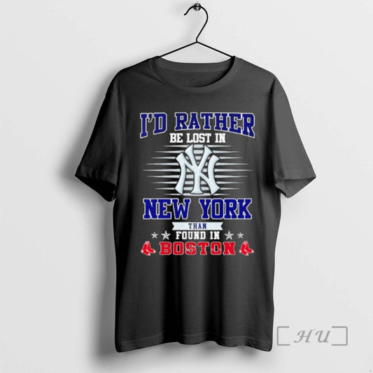 Officials Id Rather Be Lost In New York Than Found In Boston Red Sox Premium - clothing by TeeHivey.com
