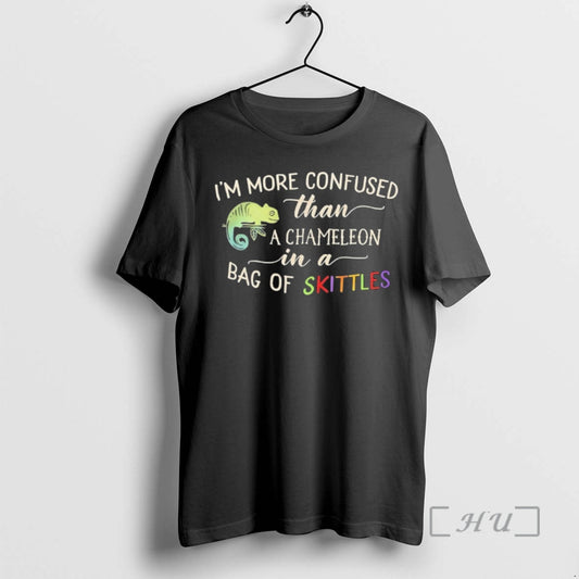 Officials Im More Confused Than A Chameleon In A Bag Of Skittles Premium T Shirts - clothing by TeeHivey.com