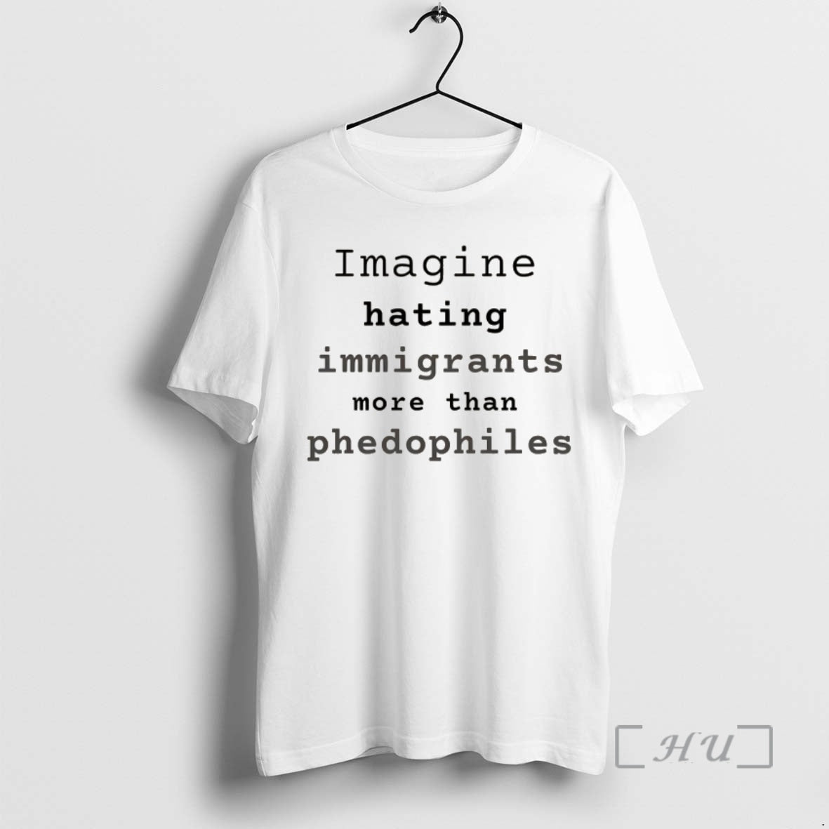 Officials Imagine Hating Immigrants More Than Phedophiles Anti Ice Political - clothing by TeeHivey.com