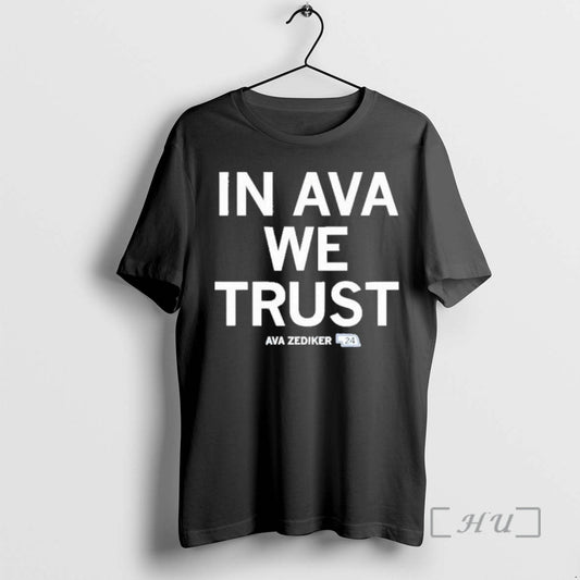 Officials In Ava Zediker We Trust - clothing by TeeHivey.com