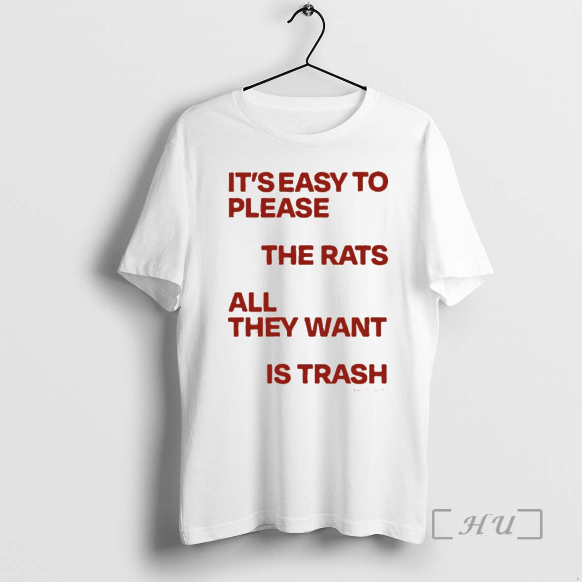 Officials Its Easy To Please The Rats All They Want Is Trash Premium T Shirts - clothing by TeeHivey.com