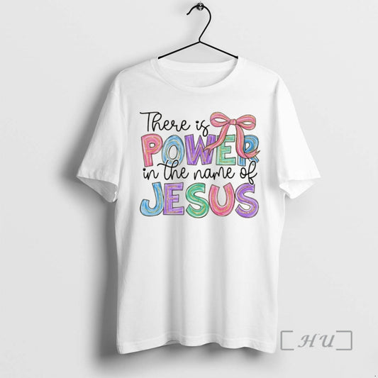 Officials Jesus Christian Coquette There Is Power In The Name Of Jesus Premium T Shirts