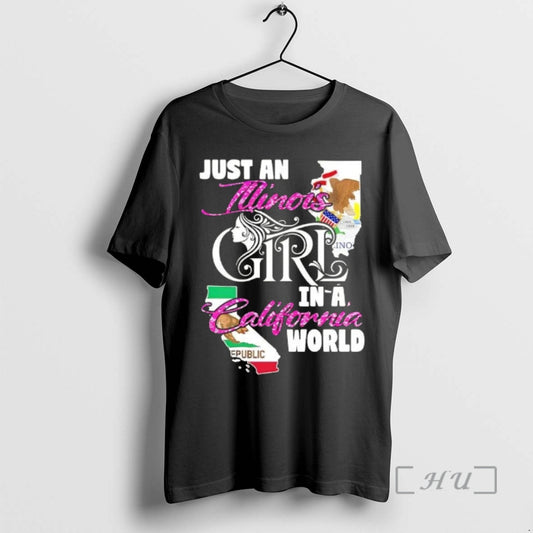 Officials Just An Illinois Girl In A California World - clothing by TeeHivey.com