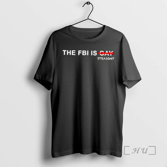 Officials Kash Patel The Fbi Is Straight Not Gay - clothing by TeeHivey.com