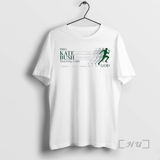 Officials Kate Bush Running Club Running Up Hills Making Deals With God Premium T Shirts - clothing by TeeHivey.com