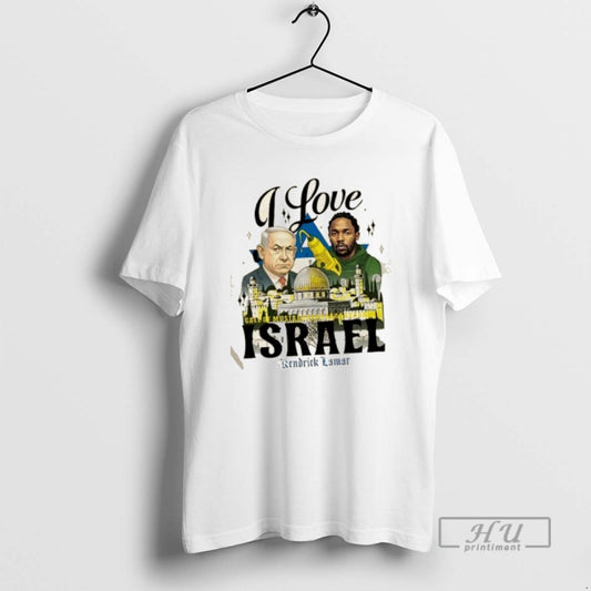 Officials Kendrick Lamar I Love Israel T Shirt