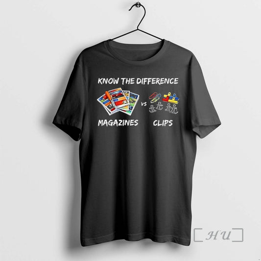 Officials Know The Difference Magazines Clips - clothing by TeeHivey.com