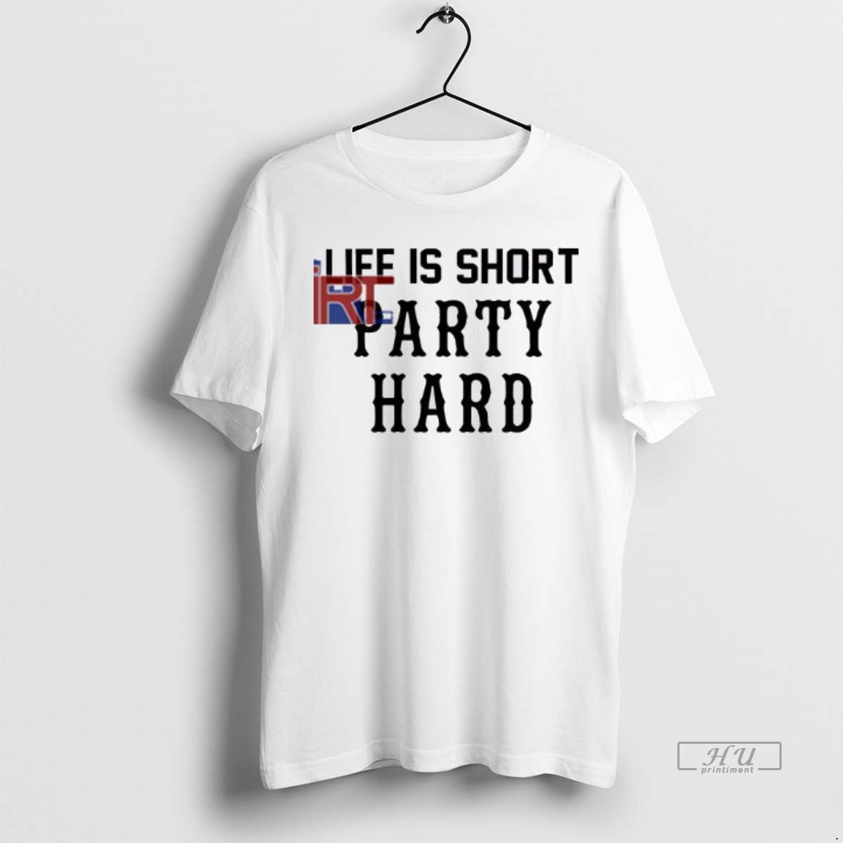 Officials Life Is Short Party Hard - clothing by TeeHivey.com