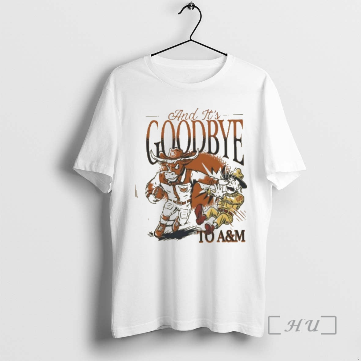 Officials Longhorns Beat Aggies And Its Goodbye To Am Mascot - clothing by TeeHivey.com