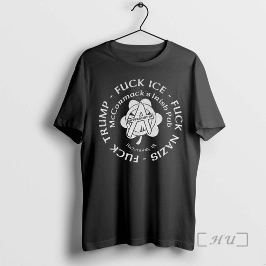 Officials Mccormacks Irish Pub Antifascist Af Fuck Trump Fuck Ice Fuck Nazis St Patricks Day - clothing by TeeHivey.com