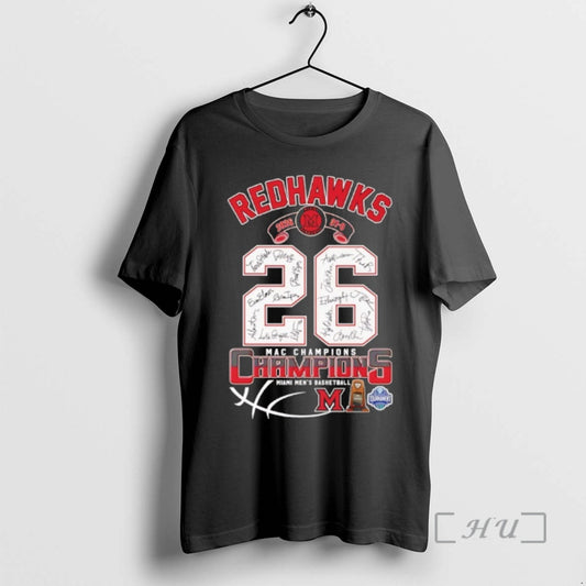 Officials Miami Redhawks Mens Basketball 2026 31 0 Mac Champions Signatures Premium T Shirts Sweater