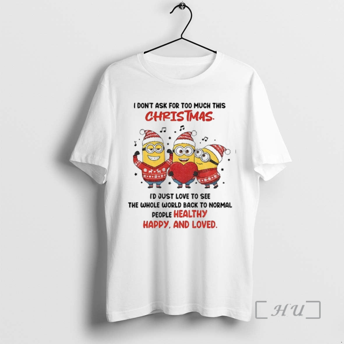 Officials Minion I Dont Ask For Too Much This Christmas Id Just Love To See - clothing by TeeHivey.com