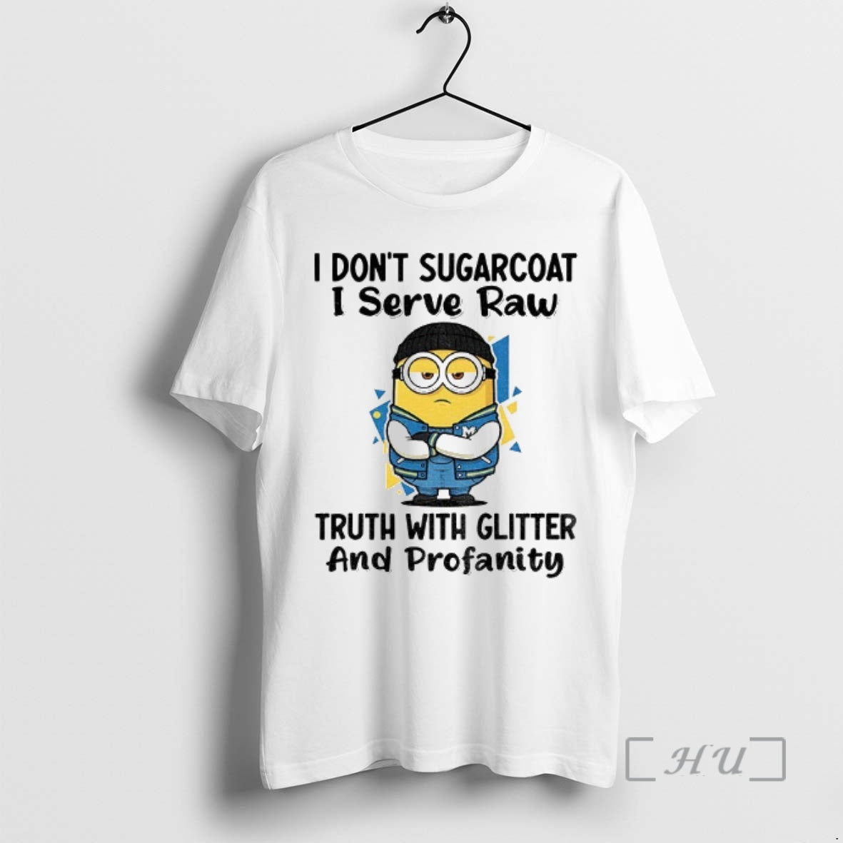 Officials Minion I Dont Sugarcoat I Serve Raw Truth With Glitter And Profanity Premium - clothing by TeeHivey.com