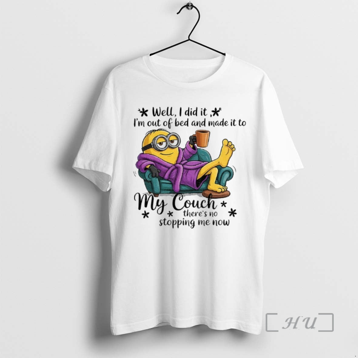 Officials Minion Well I Did It Im Out Of Bed And Made It To My - clothing by TeeHivey.com