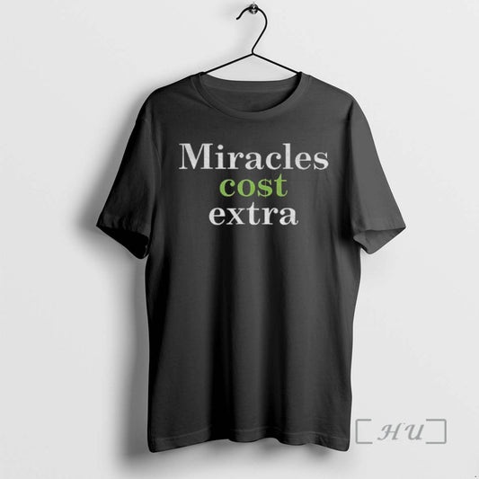 Officials Miracles Cost Extra - clothing by TeeHivey.com