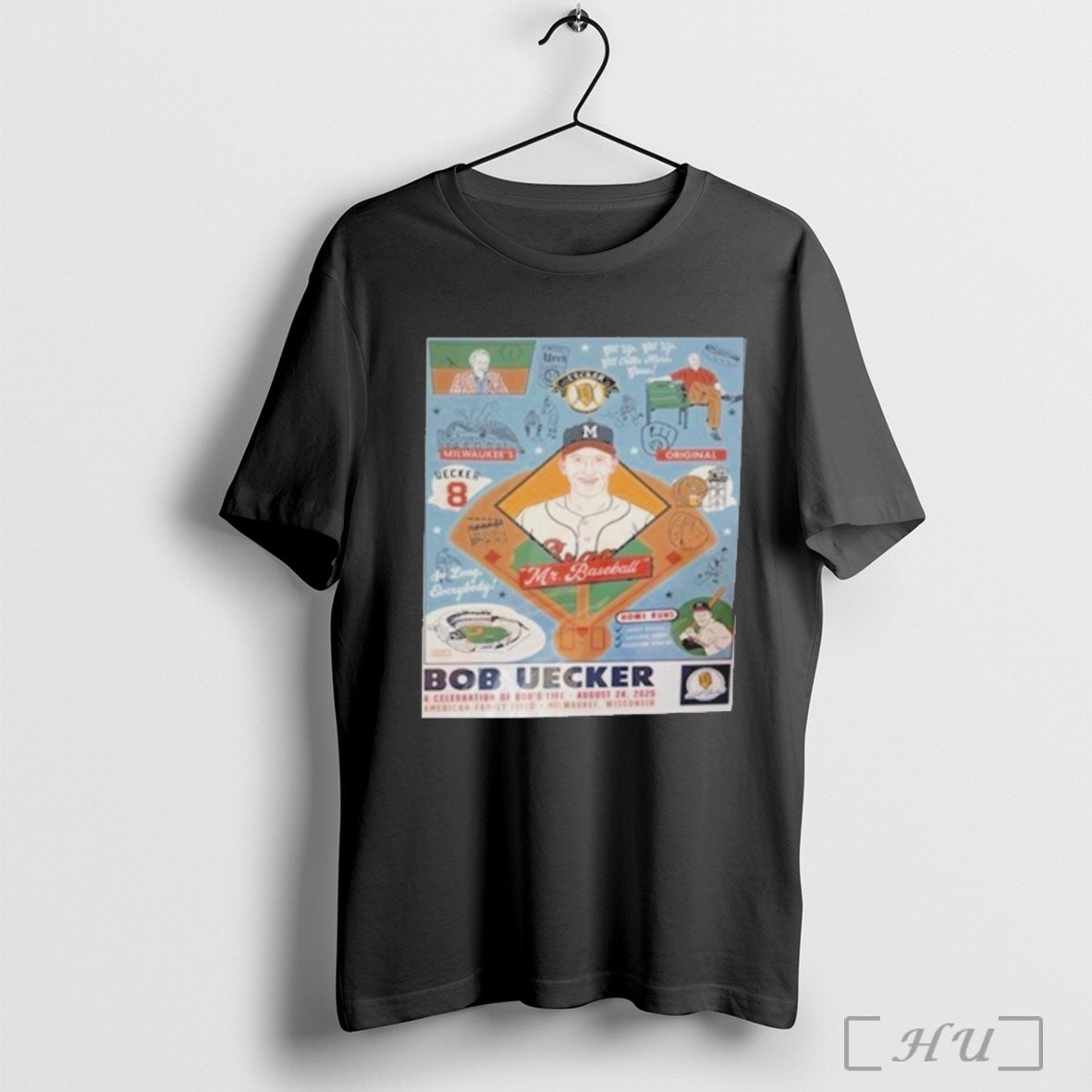 Officials Mr Baseball Milwaukee Brewers Bob Uecker Celebration 2025 T Shirt