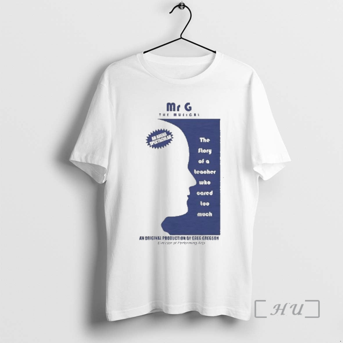 Officials Mr G The Musical Story Of A Teacher Who Cared Premium T Shirts Sweater