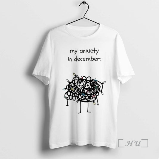 Officials My Anxiety In December - clothing by TeeHivey.com