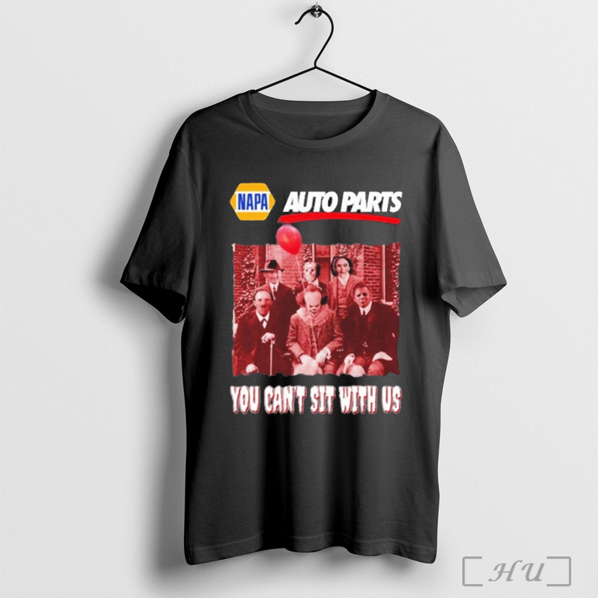 Officials Napa Auto Parts You Cant Sit With Us Halloween Movies T Shirt
