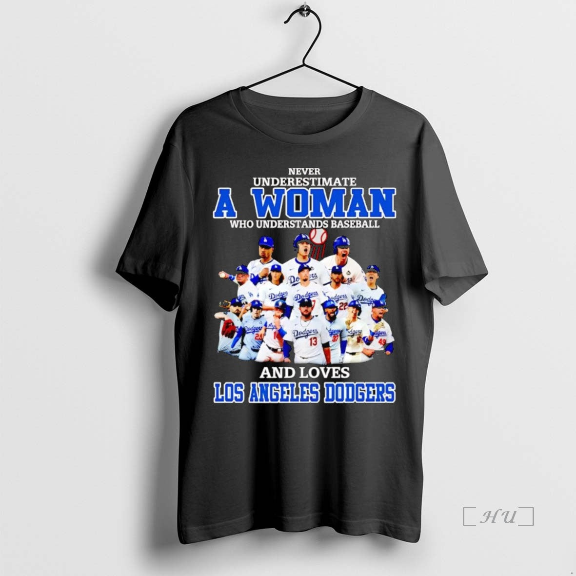 Officials Never Underestimate A Woman Who Understands Baseball And Loves Dodgers - clothing by TeeHivey.com
