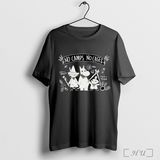 Officials No Camps No Cages Fuck A Border Fuck A Prison T Shirt
