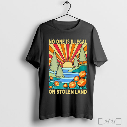 Officials No One Is Illegal On Stolen Land Retro T Shirt