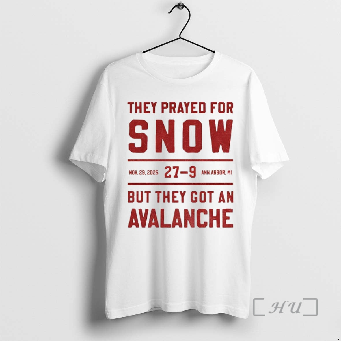 Officials Ohio State They Prayed For Snow 27 9 But They Got An Avalanche Premium - clothing by TeeHivey.com