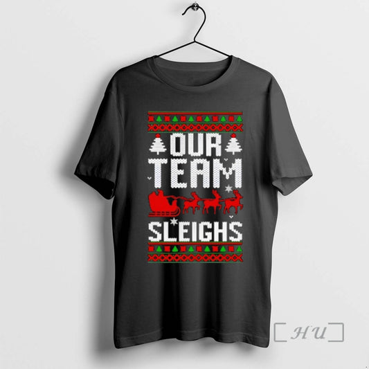 Officials Our Team Sleighs Christmas Reindeers Santas - clothing by TeeHivey.com