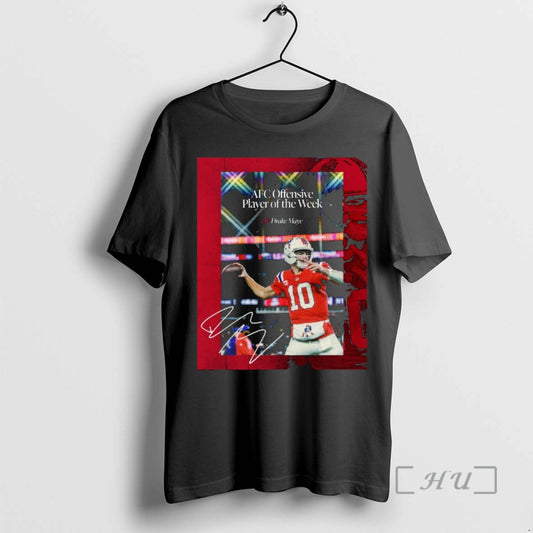 Officials Patriots Qb Drake Maye Afc Offensive Player Of The Week Signature Premium T Shirts - clothing by TeeHivey.com