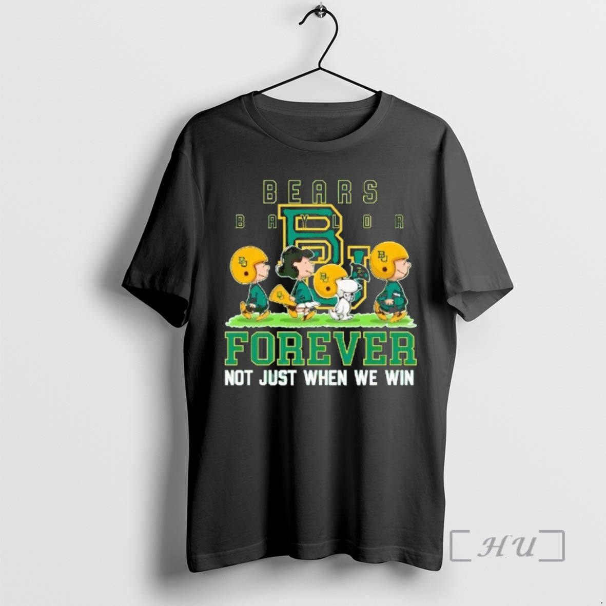 Peanuts Baylor Bears Forever Not Just When We Win - clothing by TeeHivey.com