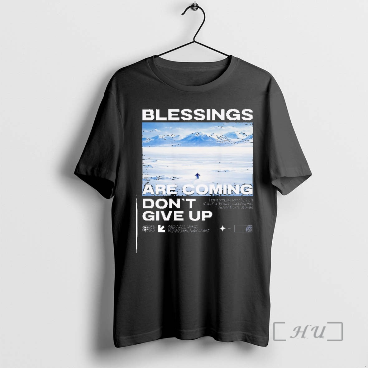 Penguin Mountain But Why Blessings Are Coming Dont Give Up - clothing by TeeHivey.com