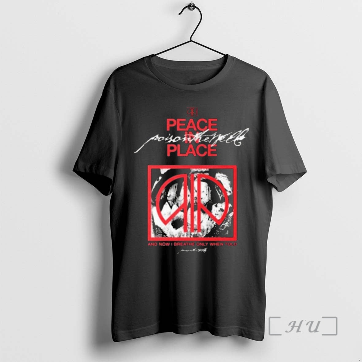 Officials Poison The Well Peace In Place And Now I Breathe Only When Told Premium - clothing by TeeHivey.com