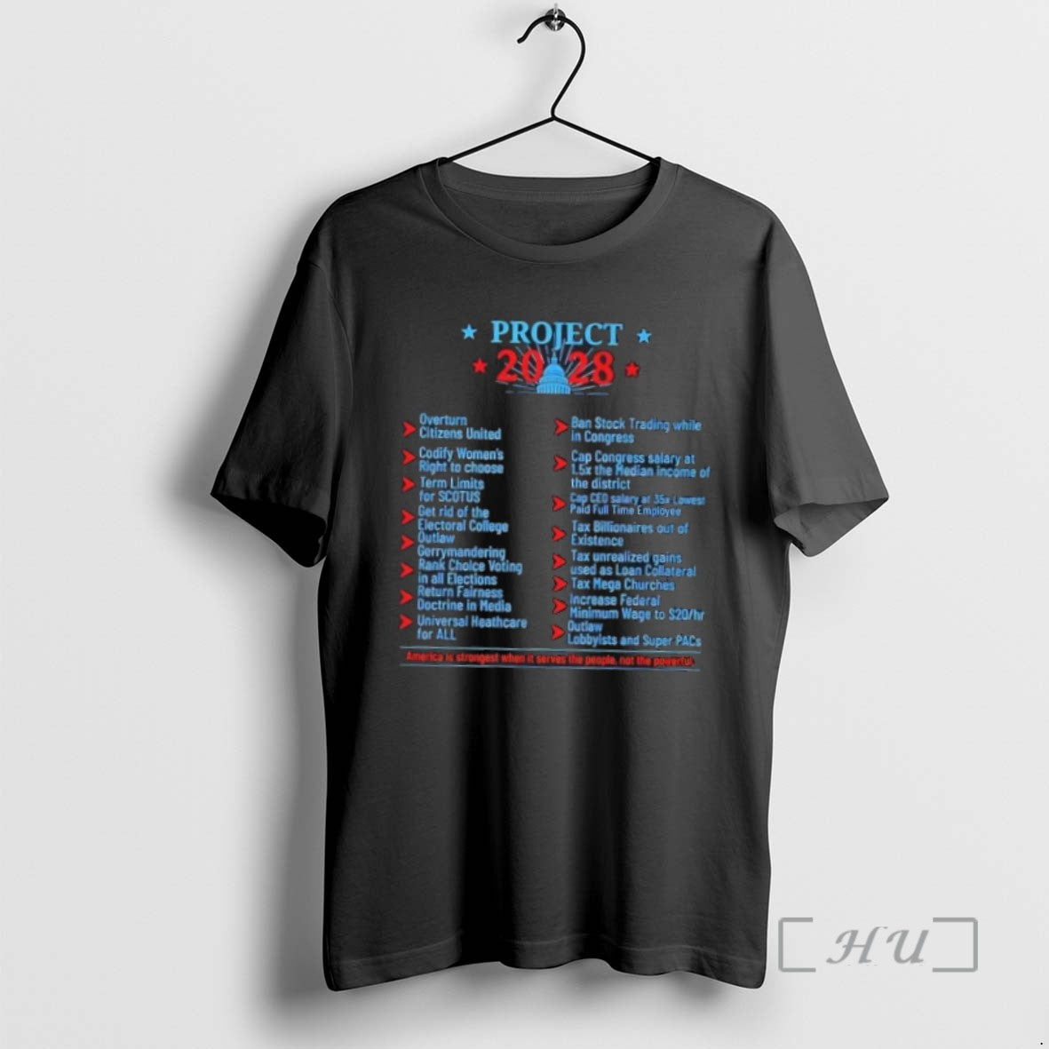 Officials Project 2028 America Is Strongest When It Serves The People Not The Powerful Shirts - clothing by TeeHivey.com